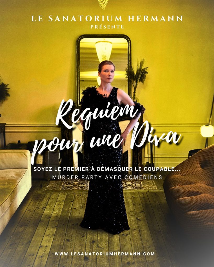 Requiem pour une Diva - Murder party - Sanatorium Hermann